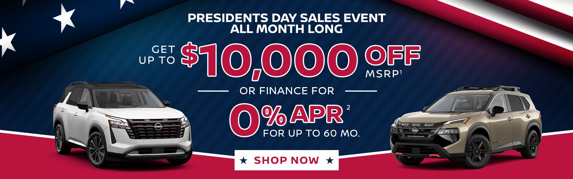 Presidents Day Sales Event All Month Long
